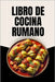 Libro de Cocina Rumano by Soto, Laura