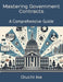 Mastering Government Contracts: A Comprehensive Guide by Oluchi Ike