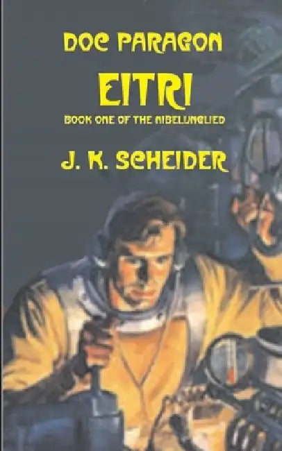Eitri by J. K. Scheider