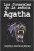 Los funerales de la señora Agatha by Moreno, Andres Simón