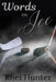 Words On Ice by Rhei Hunter