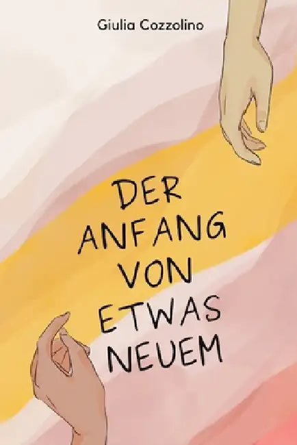 Start of Something New: Deutsche Version by Giulia Cozzolino