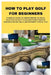 How to Play Golf for Beginners: A Complete Guide to Understanding the Rules, Selecting the Right Clubs, Mastering Etiquette, Choosing the Best Balls, by Dorothy Malick