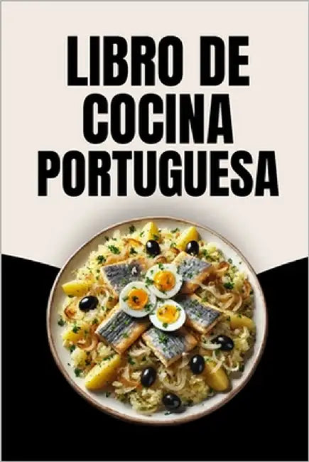 Libro de Cocina Portuguesa by Soto, Laura