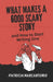 What Makes a Good Scary Story and How to Start Writing One by Patricia Marcantonio