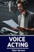 Voice Acting: How to Become a Voice Over Actor by Wikicleva Press