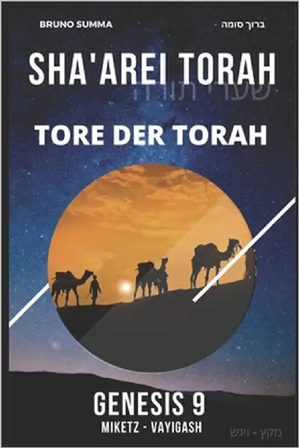 Sha'arei Torah: Tore der Torah - GENESIS 9 by Summa, Bruno