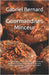 Gourmandises Minceur: 51 Recettes de desserts faibles en calories - Découvrez des gâteaux, biscuits, brownies, puddings, crèmes, tartes, sou by Bernard, Gabriel