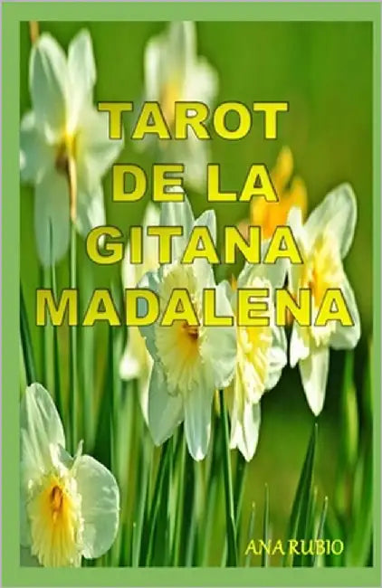 Tarot de la Gitana Madalena by Rubio, Ana