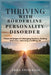 Thriving with Borderline Personality Disorder: Proven Strategies for Managing Emotions, Building Resilience, and Living a Fulfilling Life by Emma Greenwood