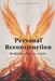 Personal Reconstruction: Rebirth After a Crisis by David Sandua