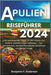 Apulien Reiseführer 2024 by Anderson, Benjamin F.