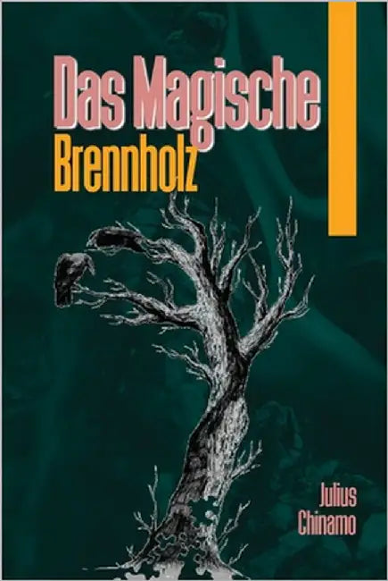 Das Magische Brennholz by Chinamo, Julius