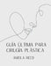 Guía Última Para Cirugía Plástica by Ameila Reed