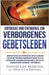 Entdecke und Entwickel ein Verborgenes Gebetsleben by Dressel, Priscilla