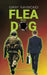 Flea on a Dog: Terror is personal by Gary Raymond