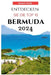 Entdecken Sie Die Top 10 Bermuda 2024: Reiseführer by Gerald E. Priddy