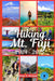 Hiking Mt. Fuji 2024 - 2025: An updated guide book to exploring pristine natures, adventures and activities by Brian R. Mariani
