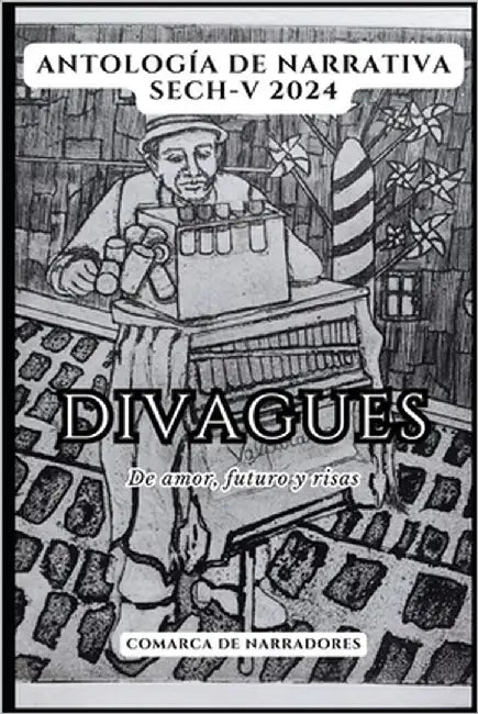 Divaguen: De amor, futuro y risas by Narradores, Comarca de