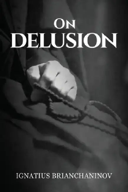 On Delusion by Nun Christina