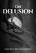 On Delusion by Nun Christina