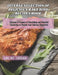 Diverse Selection of Delicious Bake Dish Recipes Book: Discover a Treasury of Nourishing and Flavorful Casseroles to Elevate Your Culinary Repertoire by Sara Wo Copeland