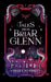 Tales from Briar Glenn by Ashley Bennett