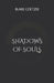 Shadows of Souls by Blake Coetzee