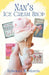Nan's Ice Cream Shop by Rebekah A. Morris