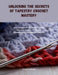 Unlocking the Secrets of Tapestry Crochet Mastery: A Comprehensive Guide to Crafting 6 Exquisite Projects for Choker, Bracelet, Bag, Cowl, Hat, and Sl by Conor Vo Revan