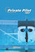 Private Pilot Test. Pilot handbook. Private pilot license. PPL: Private pilot test book for aviators by Facundo Conforti