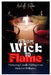 From Wick to Flame: Mastering Candle Making from Basics to Brilliance by Michelle Felder