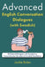 Advanced English Conversation Dialogues (with Swedish): 30 Natural Dialogues with Vocabulary, Comprehension Questions & Swedish Translations by Jackie Bolen