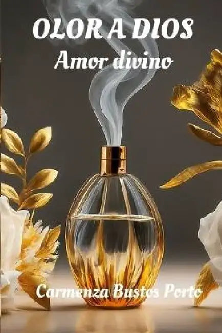 Olor A Dios
