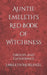 Auntie Emeleth's Red Book of Witchiness: Groups and Gatherings by Emeleth Morliniel