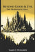 Beyond Good & Evil: The Horizon's Edge by James E. Honaker