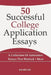 50 Successful College Application Essays