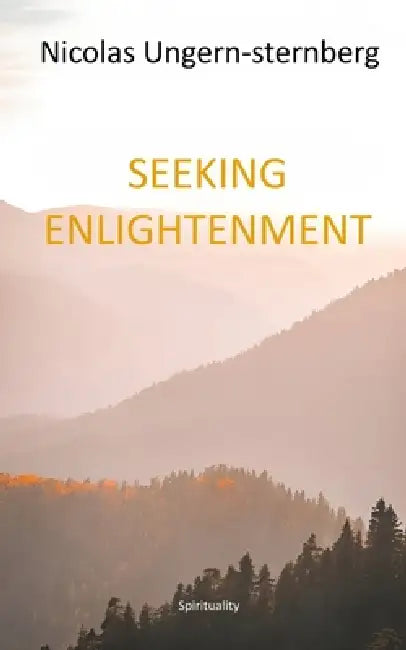 Seeking enlightenment by Nicolas Ungern-Sternberg