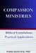 Compassion Ministries: Biblical Foundations - Practical Applications by Aubrey Perry Hancock