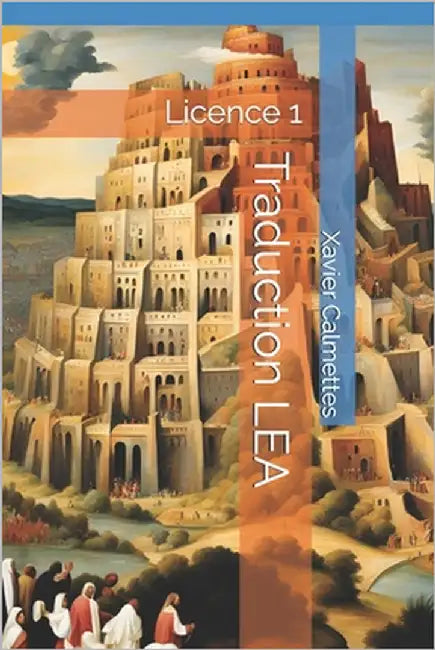 Traduction LEA: Licence 1 by Calmettes, Xavier