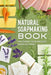 Natural Soapmaking Book: Mastering Cold Process Soaps at Home by Lewis Fry