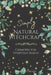 Simply Natural Witchcraft: Grimoire for Everyday Magic by Kimberly Renee