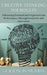 Creative Thinking for Results: Enhancing Personal and Organizational Performance Through Creativity and Innovation by Goodson Mumba