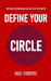 Define Your Circle: The Key to Unlocking Success and Fulfillment by Ruel Fordyce