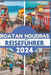 Roatan Houdras Reiseführer 2024: Entdecken Sie das Juwel der Karibik Top-Attraktionen, Küche, Reiseroute, Abenteuer und praktische Informationen by Anderson, Benjamin F.