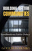 Building Better Communities: Handbook on Public Policy by Goodson Mumba