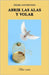 Abrir las alas y volar by Santi, Daniel