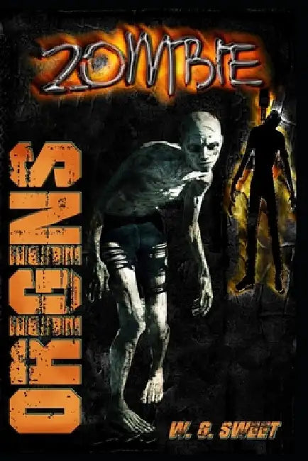 Zombie: Origins by W. G. Sweet