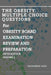 The Obesity: Multiple Choice Questions For OBESITY BOARD EXAMINATION REVIEW AND PREPARATION: Volume 2 by Irtaza Asar