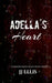 Adella's Heart by Jj Ellis